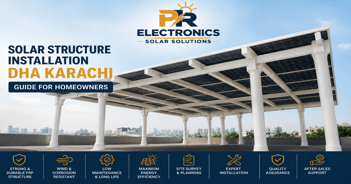 Solar Structure DHA Karachi Installation Guide for Homeowners