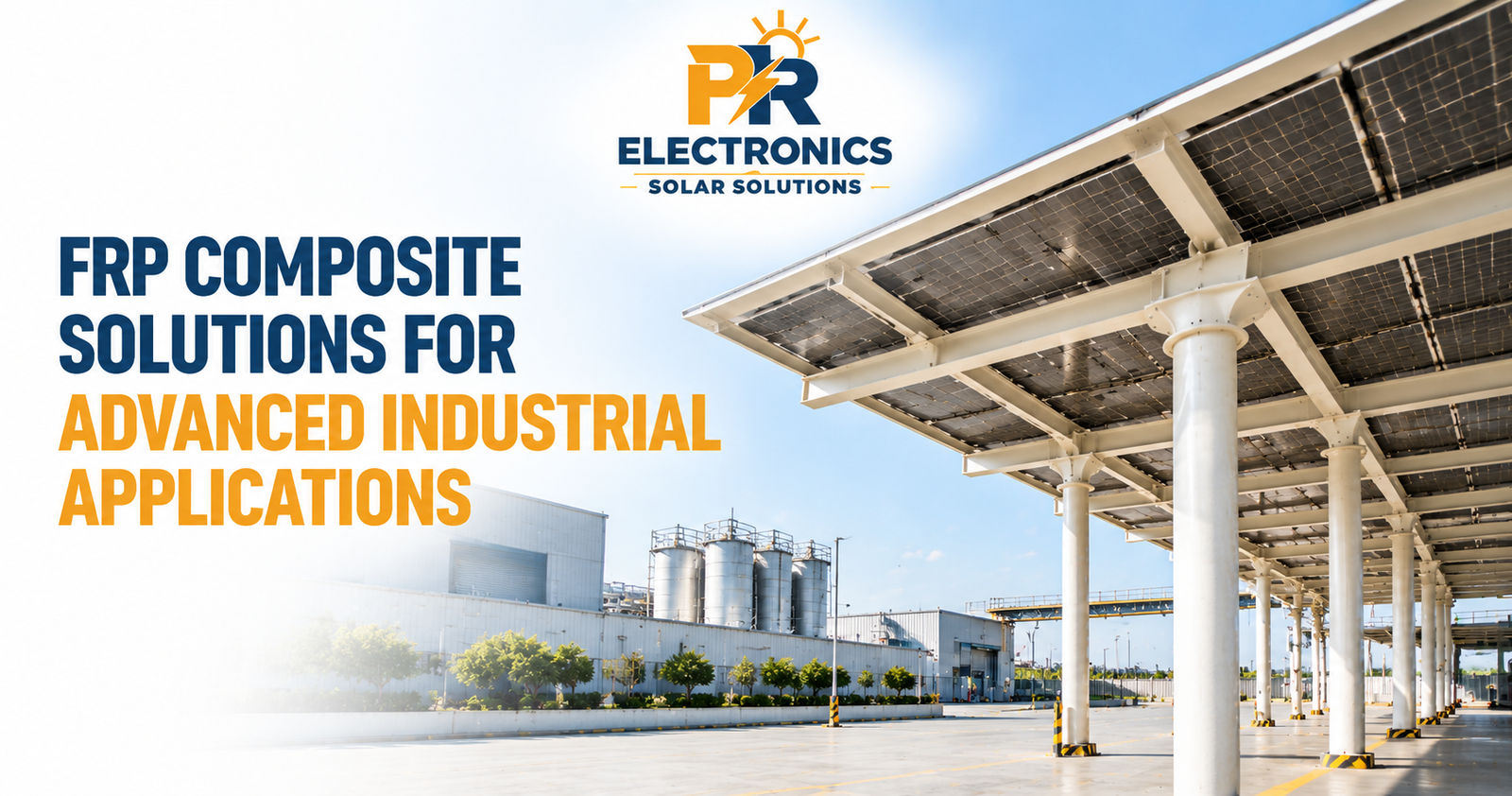 FRP Composite Solutions for Advanced Industrial Applications